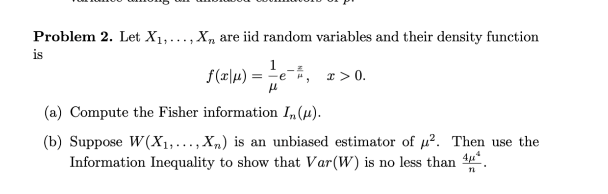 their density function is f (z| M) = -e x > 0.