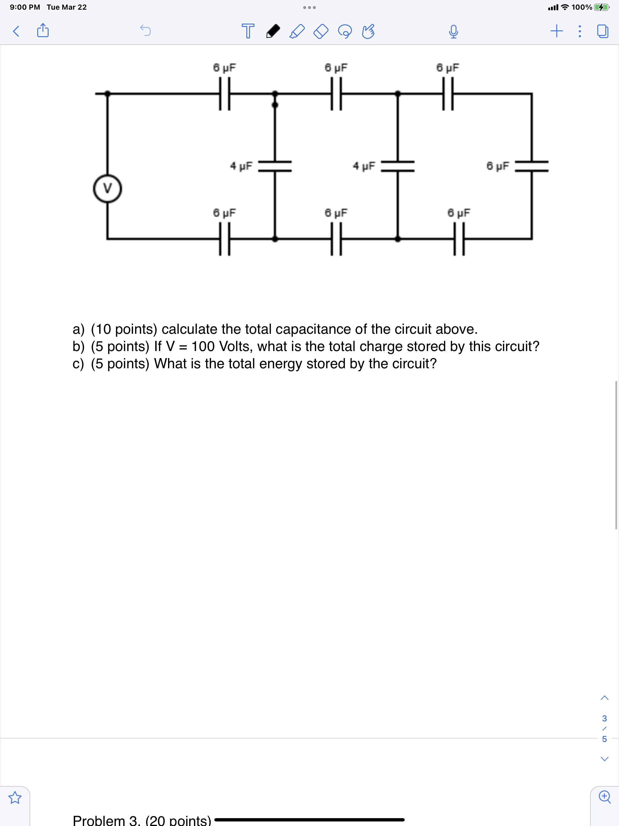 the total capacitance of the circuit above. (5 points) If V =