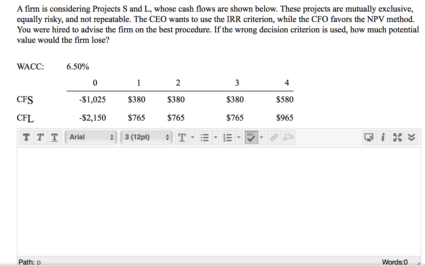 Please include all work for the problem thank you! A rm is