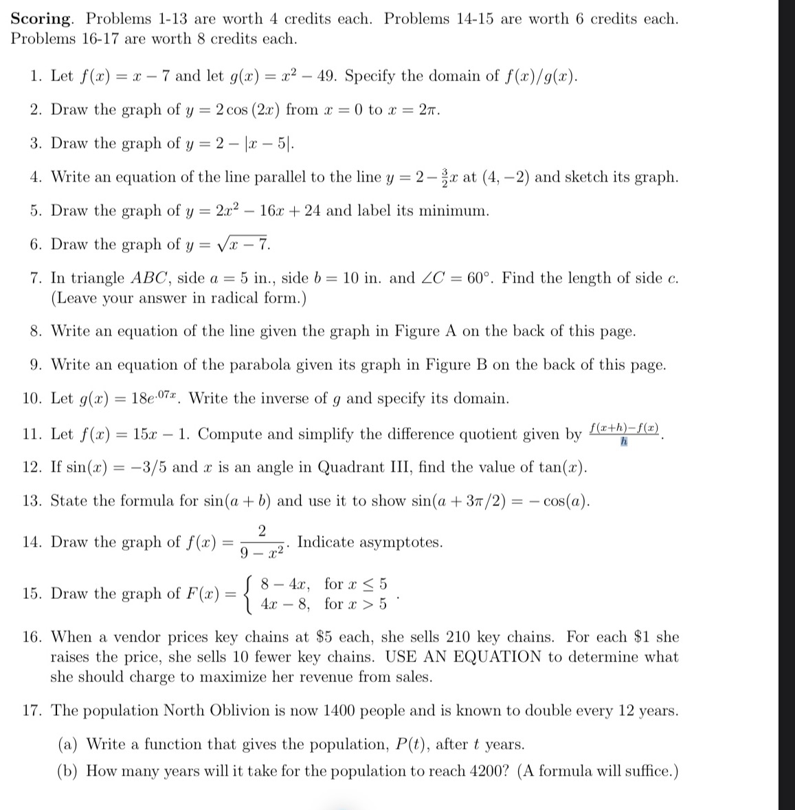 Please help solve all these questions Scoring. Problems 1-13 are worth 4