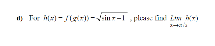Lim in three ways: X-> -00 a) numerically using sample values to
