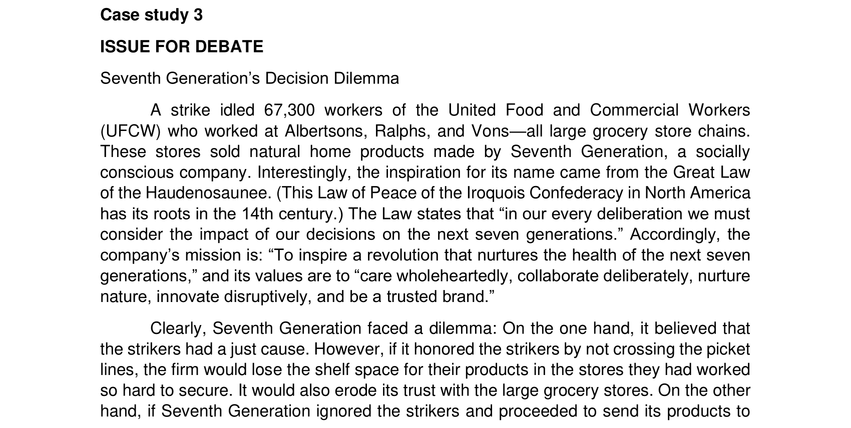 Case study 3 ISSUE FOR DEBATE Seventh Generation's Decision Dilemma A