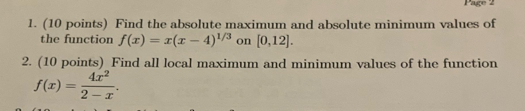 Answer 1 and 2 with work shown! Page 1. (10 points) Find