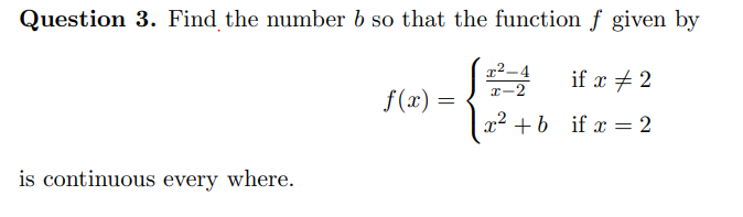 given by 2 r-2 if x * 2 f (a) = x'+b