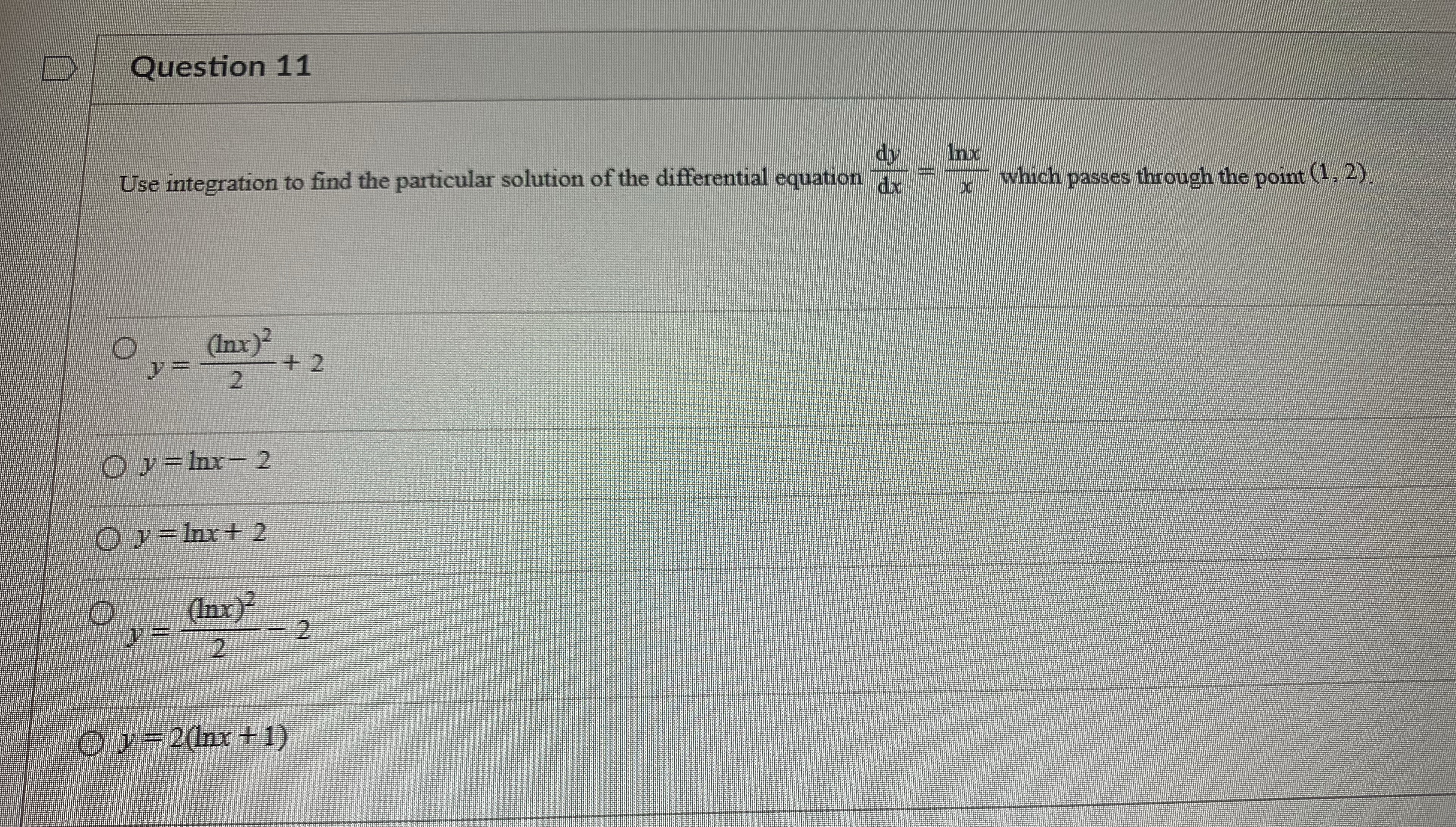 11. Which option is correct? Show work please Question 11 dy Inbe