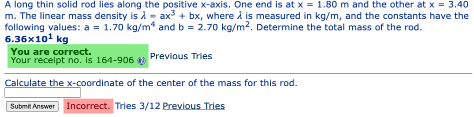 = 3.40 m. The linear mass density is 1 = ax +