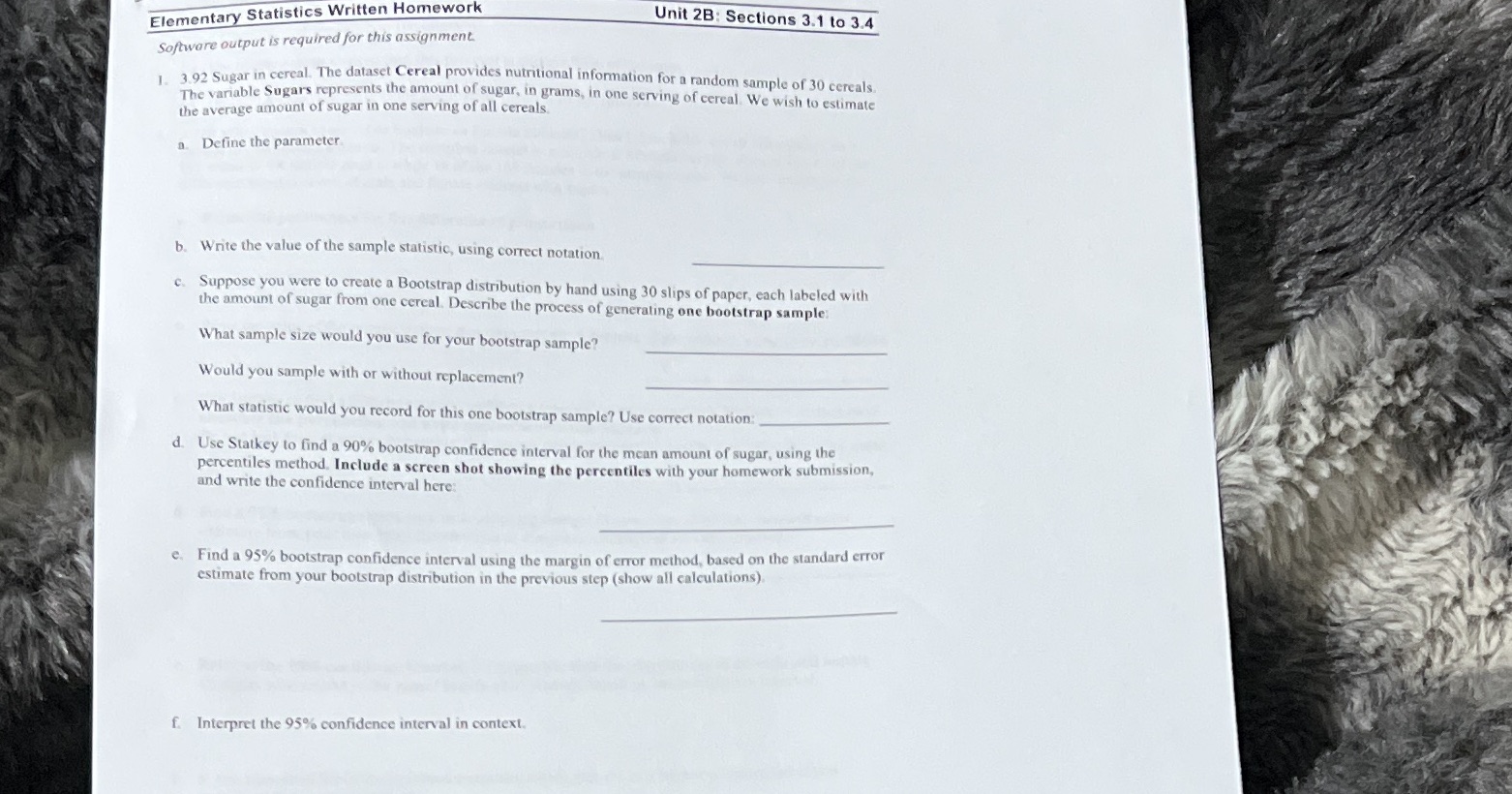 Elementary Statistics Written Homework Unit 2B: Sections 3.1 to 3.4 Software