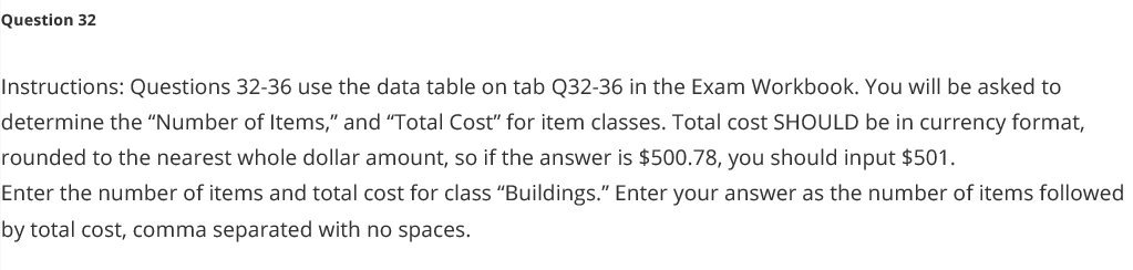 (3932-36 in the Exam Workbook. You will be asked to determine the