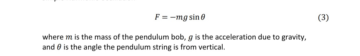 components, show that the restoring force on a pendulum obeys equation 3