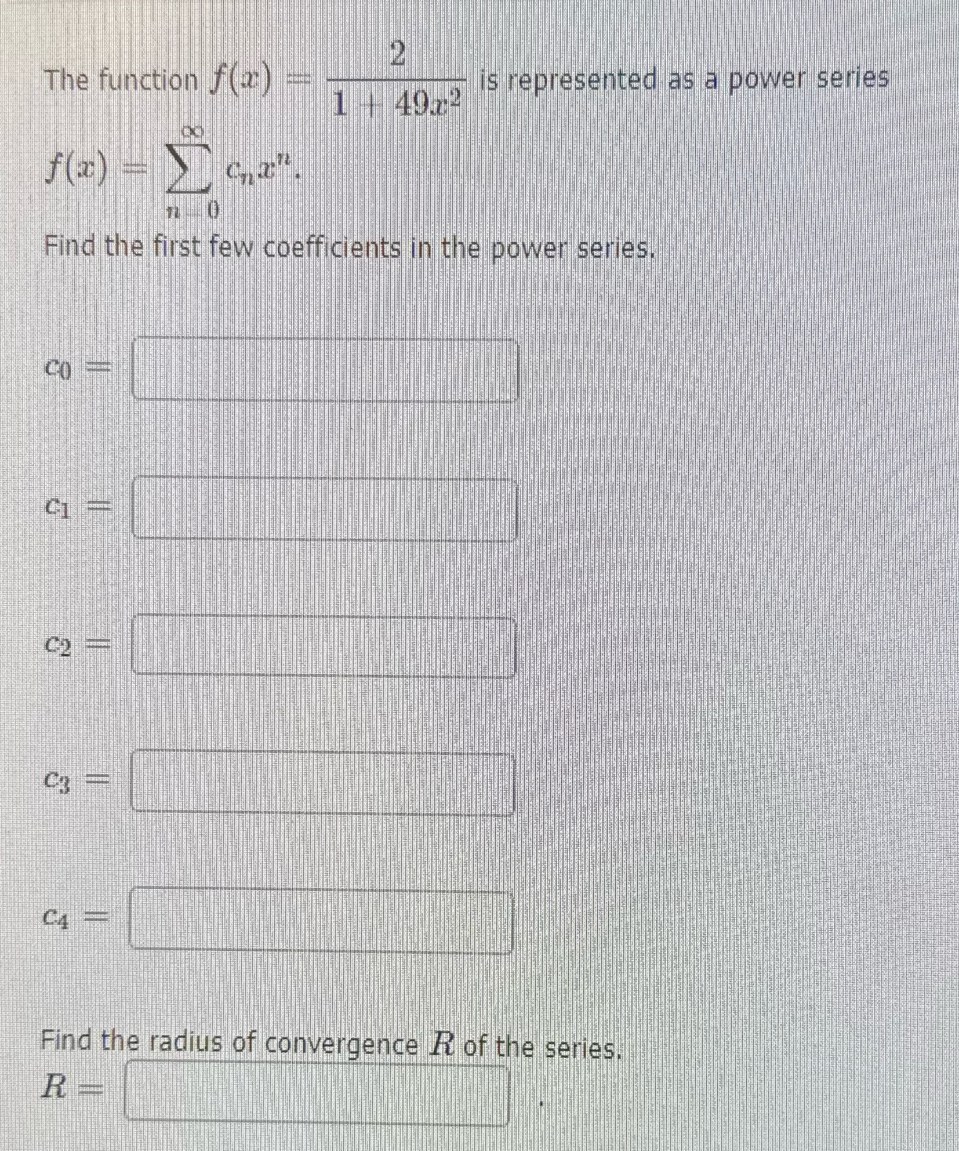 2/1+49 2 The function f(2: ) is represented as a power series