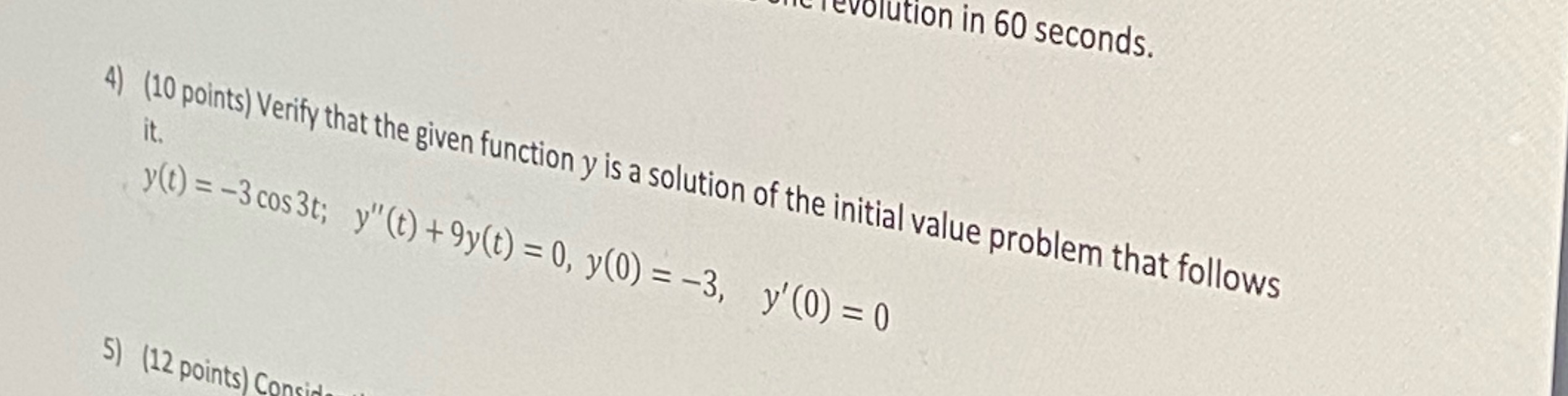  Ievolution in 60 seconds. 4) (10 points) Verify that the given