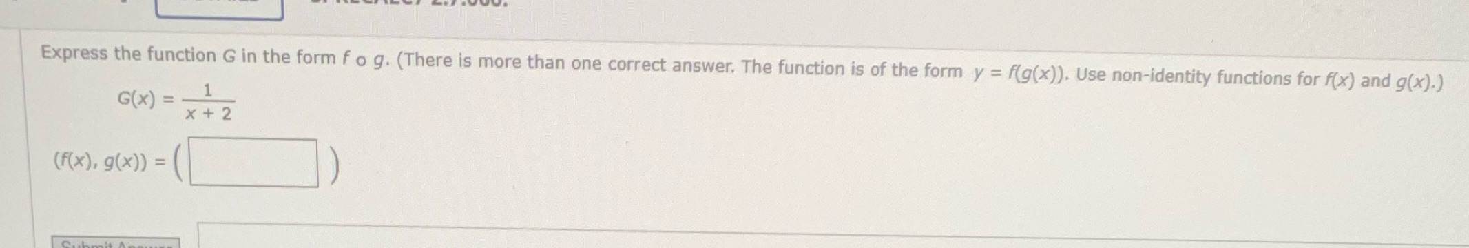Express the function G in the form fo g. (There is