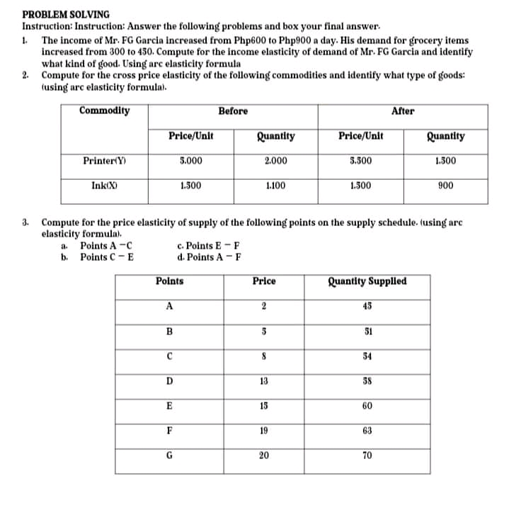 PROBLEM SOLVING Instruction: Instruction: Answer the following problems and box your