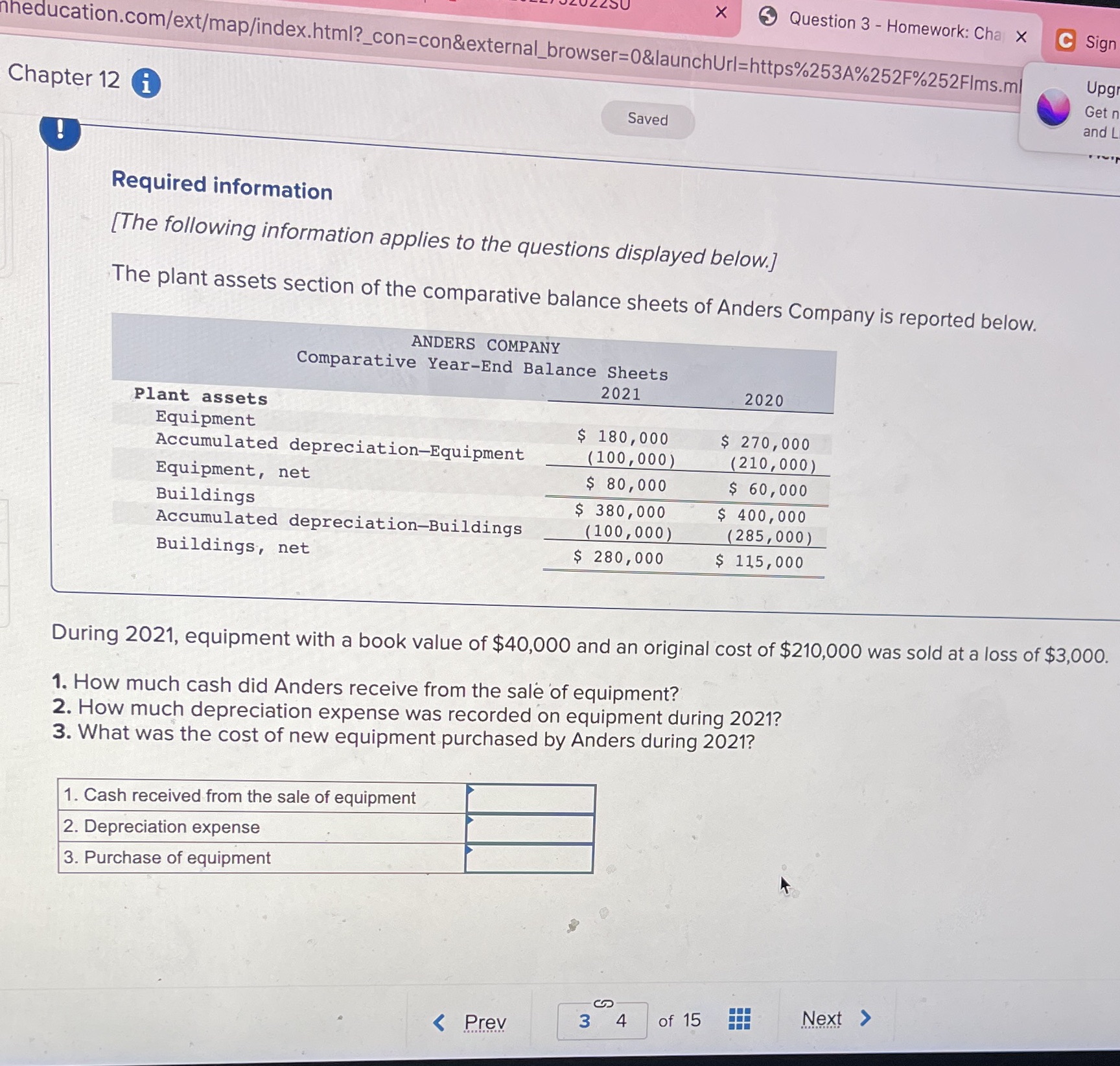 X Question 3 - Homework: Cha X C Sign nheducation.com/ext/map/index.html?_con=con&external_browser=0&launchUrl=https%253A%252F%252FIms.ml Chapter