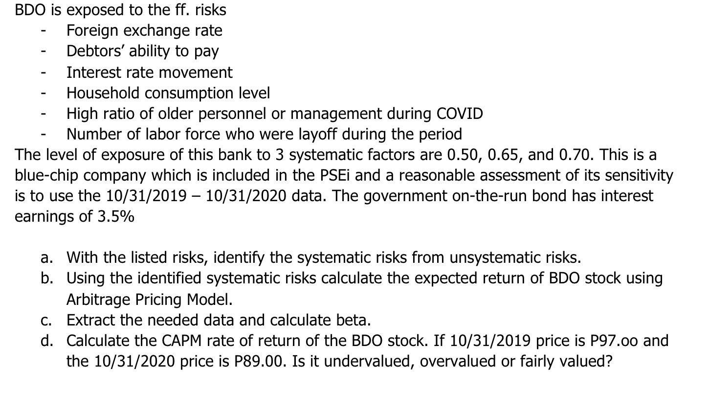 Debtors' ability to pay - Interest rate movement - Household consumption level