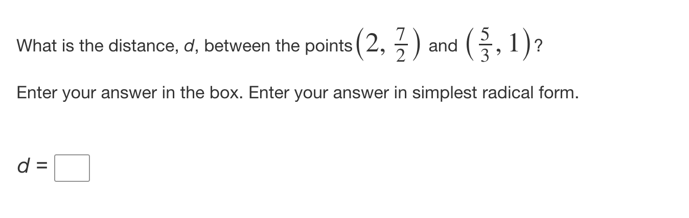 your answer in the box. Enter your answer in simplest radical form.