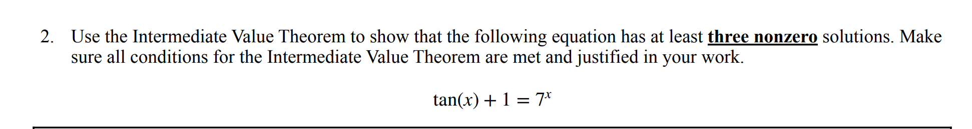 equation has at least three nonzero solutions. Make sure all conditions for