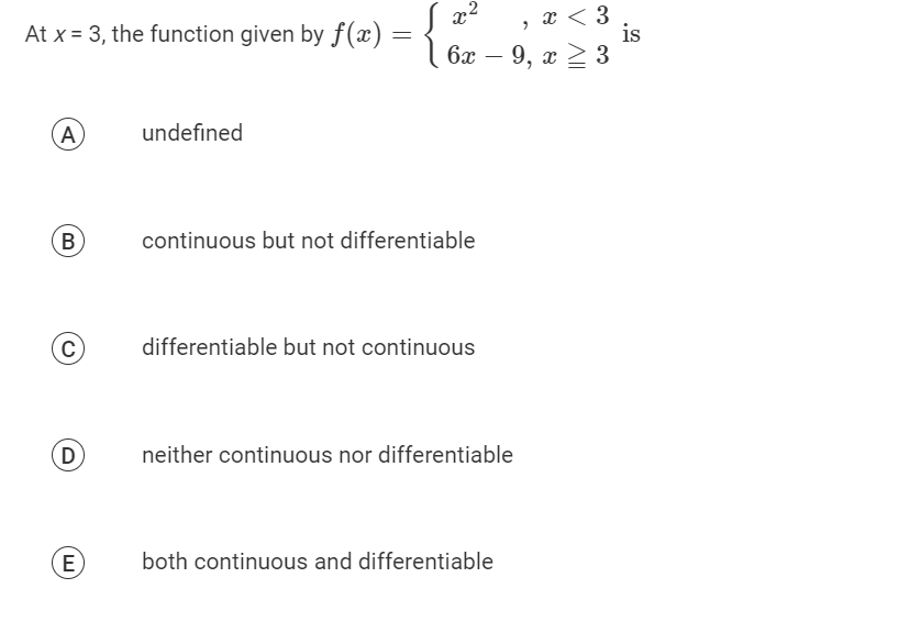 differentiable but not continuous 9,x23 neither continuous nor differentiable both continuous and