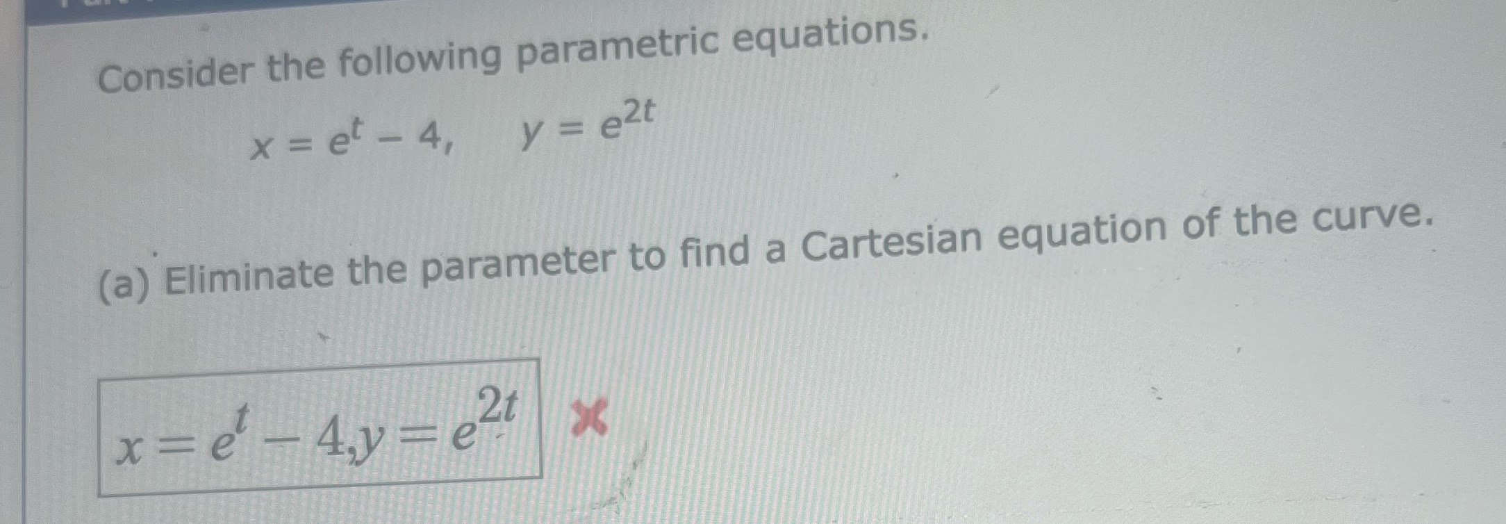 My answer was incorrect will you please put a box around correct
