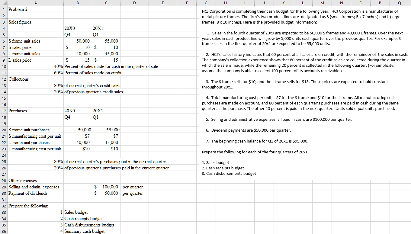 Please include formulas thank you A B C D E F G