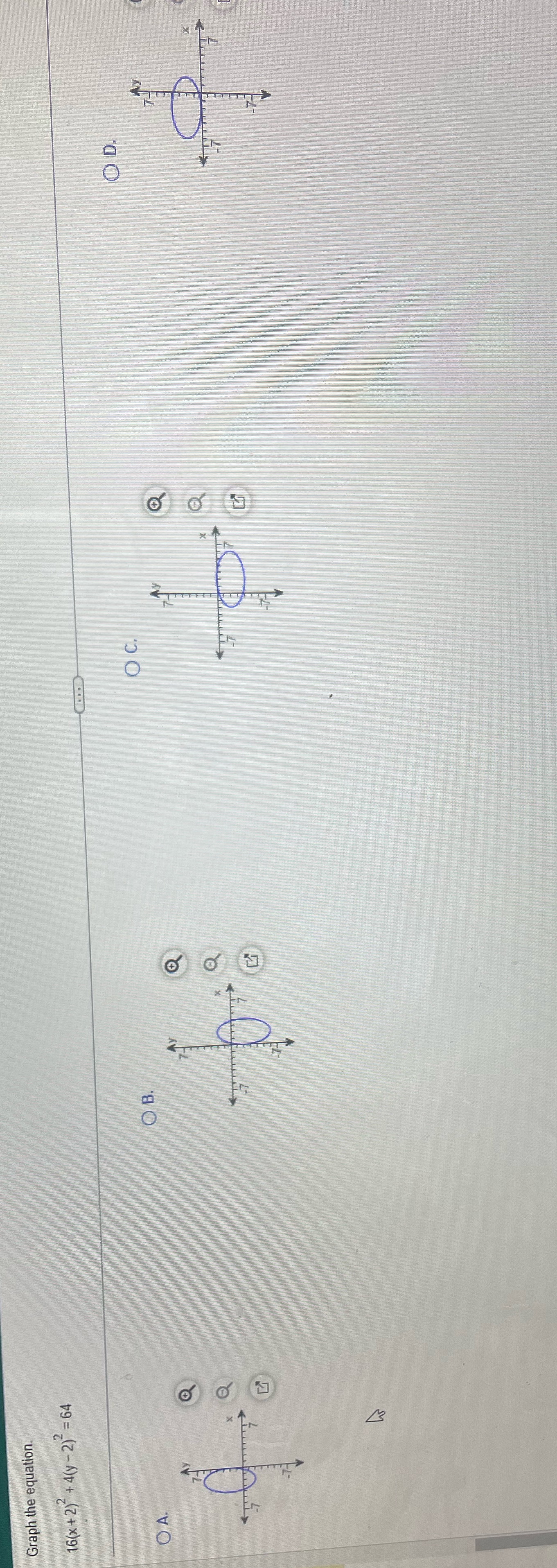  Graph the equation. 16(x + 2) + 4(y - 2) =