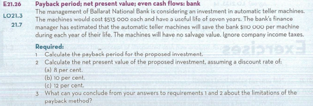 answer 21.26 with full working out assuming no tax where the payback