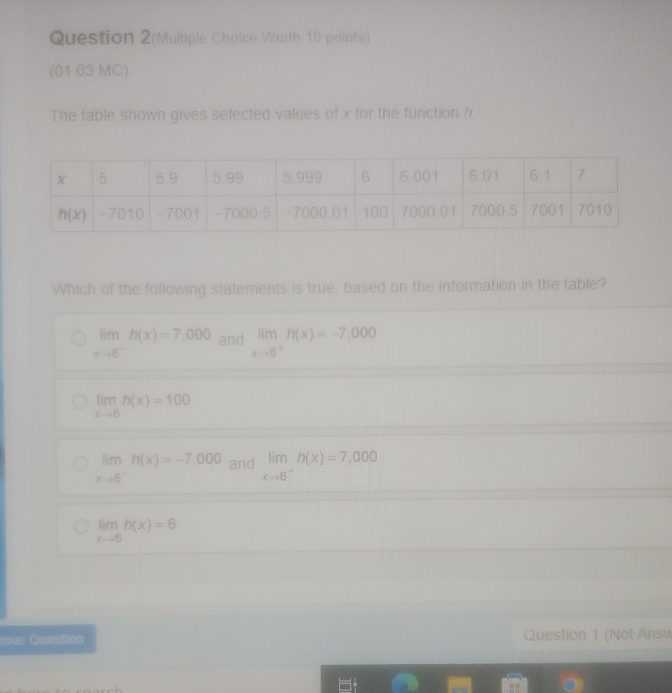 Question 2(Multiple Choice Worth 10 points) (01 03 MC) The table