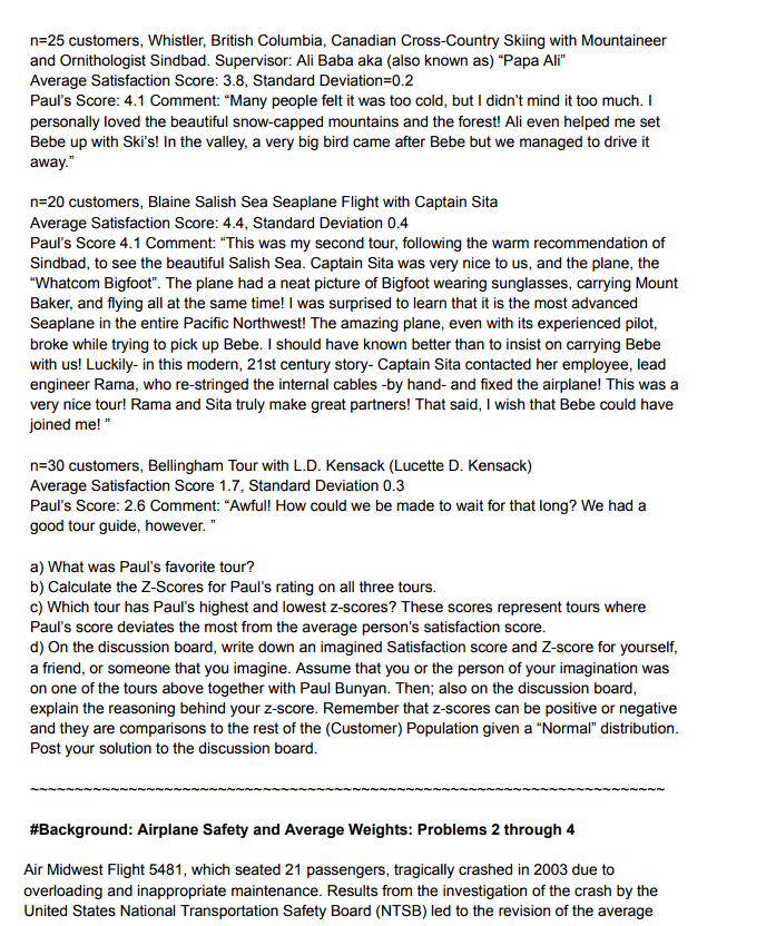 have a really difficult customer. A customer named Paul has a very