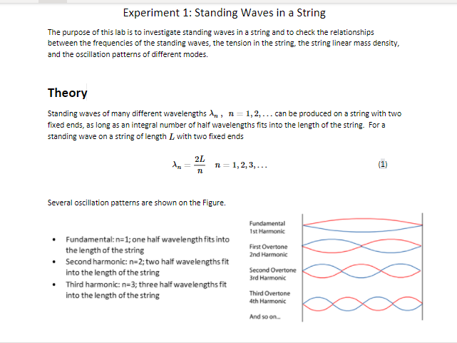 Experiment 1: Standing Waves in a String The purpose of this