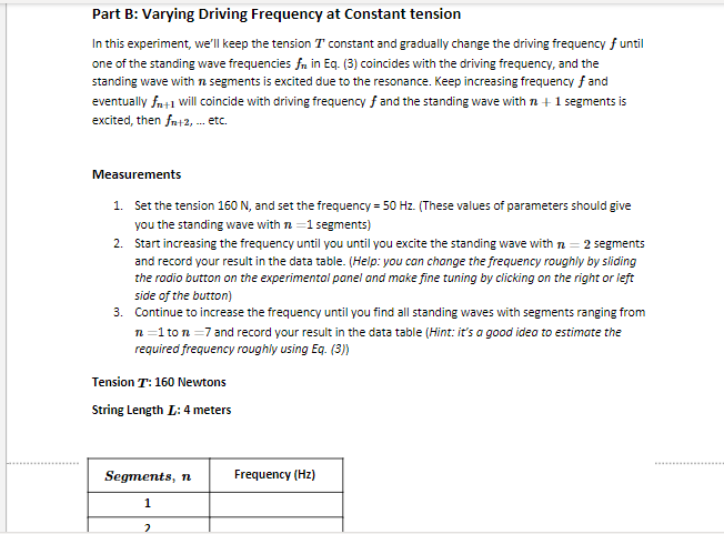 different modes. Theory Standing waves of many different wavelengths A, , n