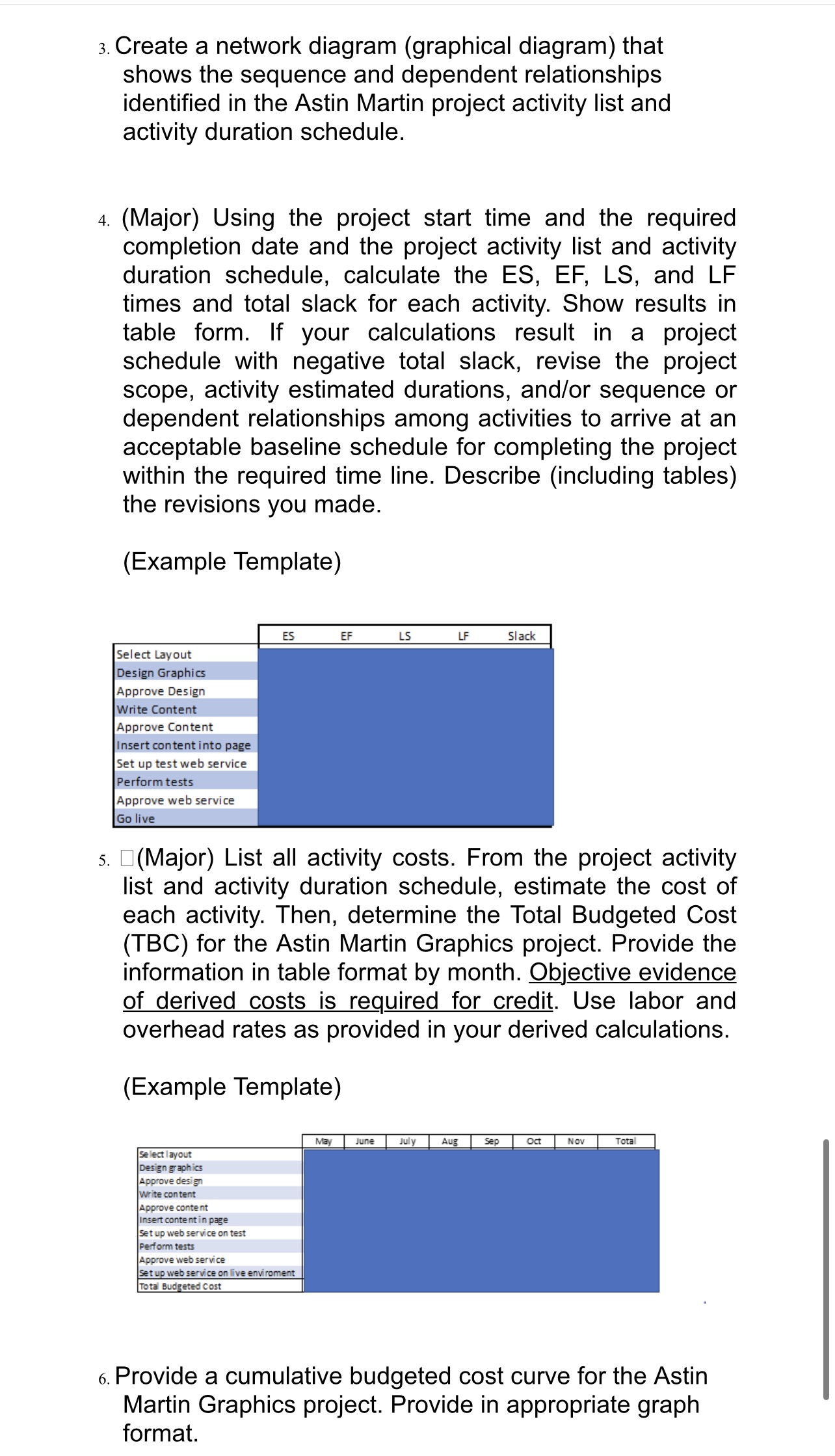 etc.) and then copied into the response area of the Word document.PostBOTHthe