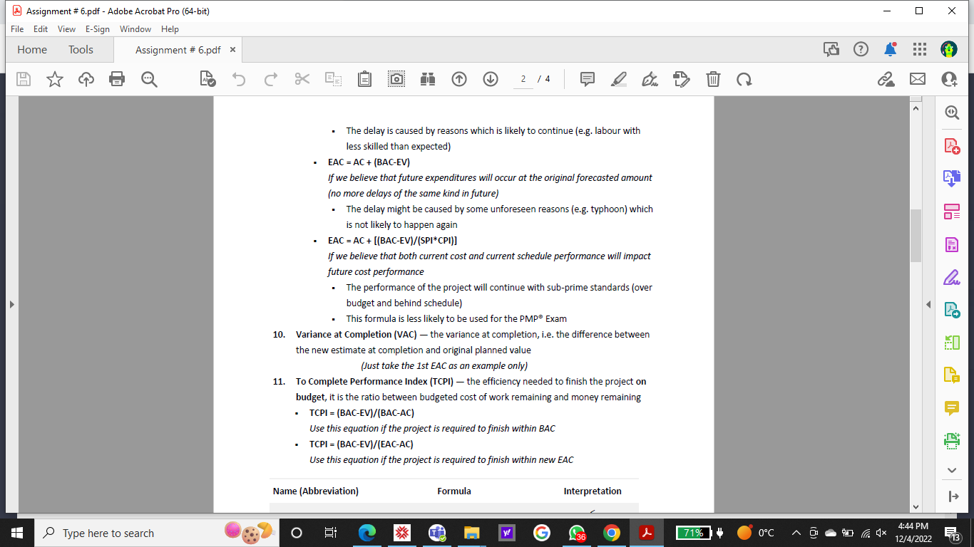 be assessed along the progression of the project. Assume we are building