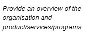 Provide an overview ot the organisation and product/servjces/programs