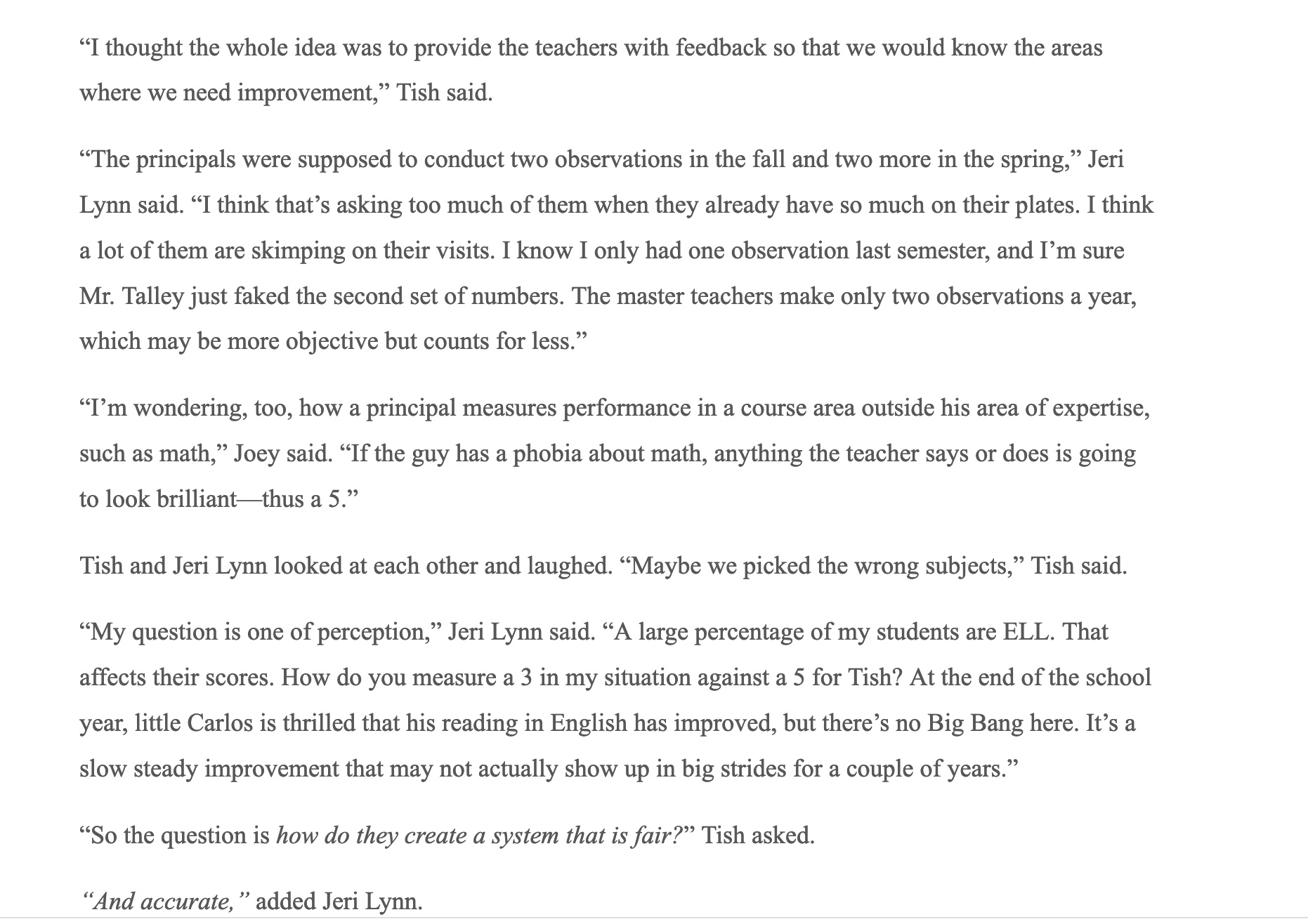 the pressured search for new levels of teacher accountability demanded by legislators,