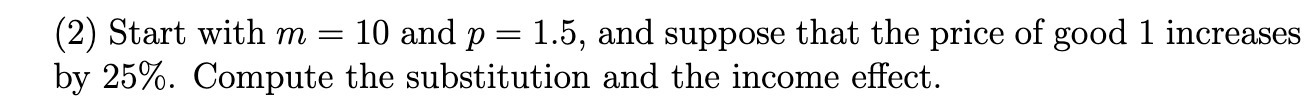  (2) Start with m = 10 and p = 1.5, and