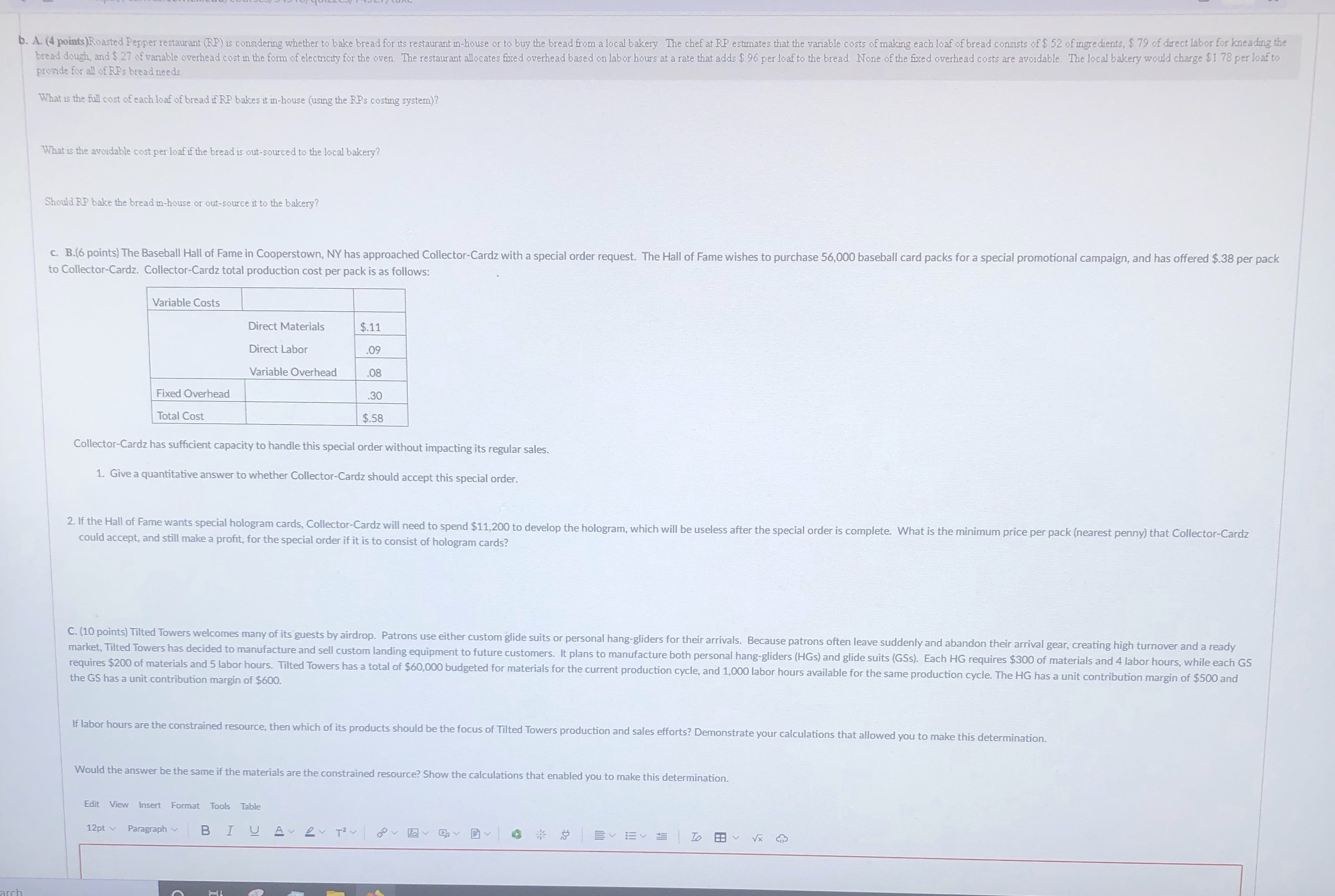 b. A. (4 points )Roasted Pepper restaurant (RP) is considering whether