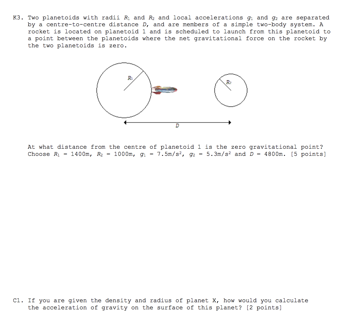 values for Ql and 92? [5 points] Billy Pilgrim finds himself kidnapped