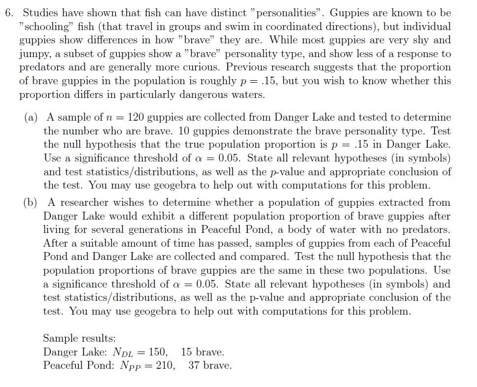 Please see question below: 6. Studies have shown that sh can have