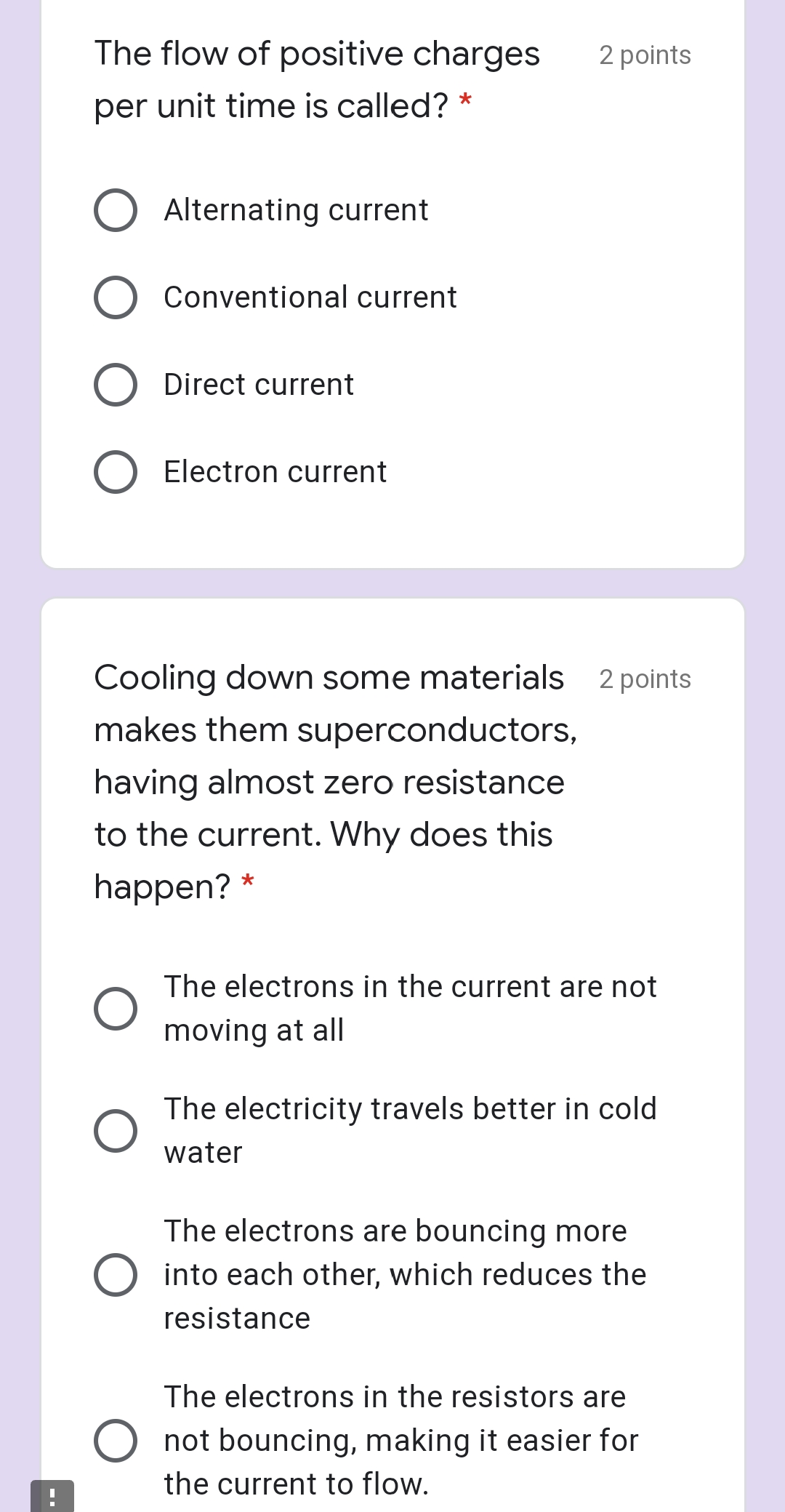 The flow of positive charges 2 points per unit time is called?
