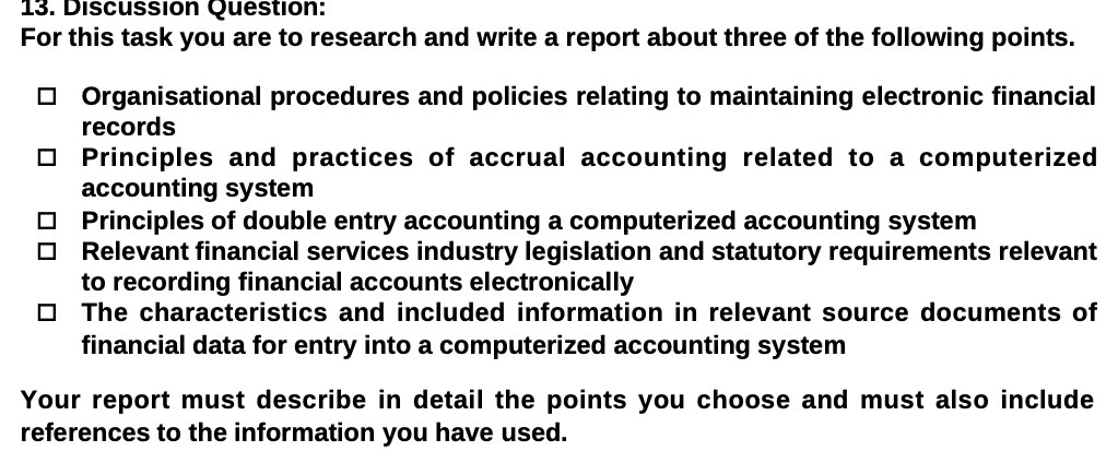 13. Discussmn question: For this task you are to research and