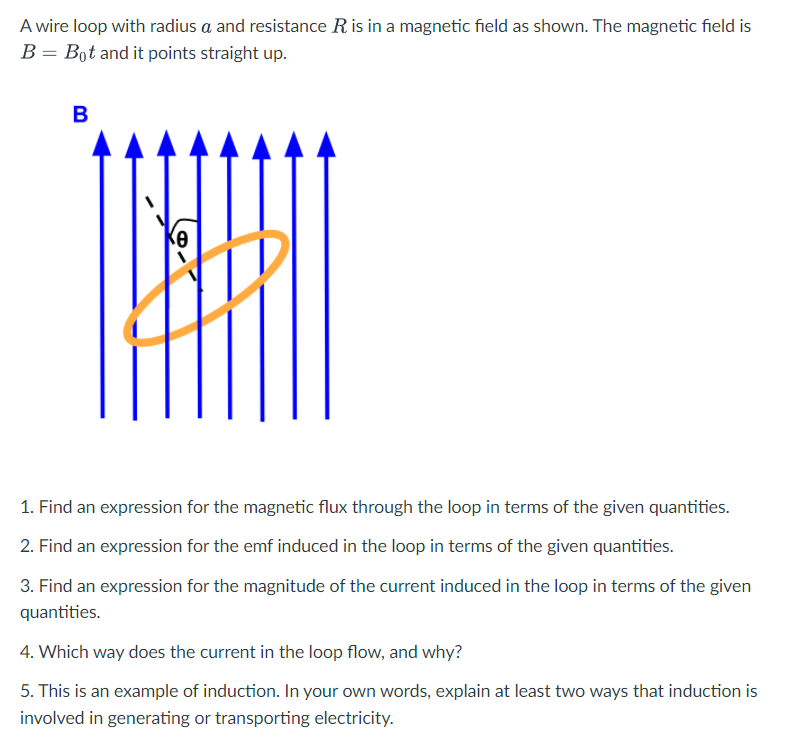 a magnetic field as shown. The magnetic field is B = Bot