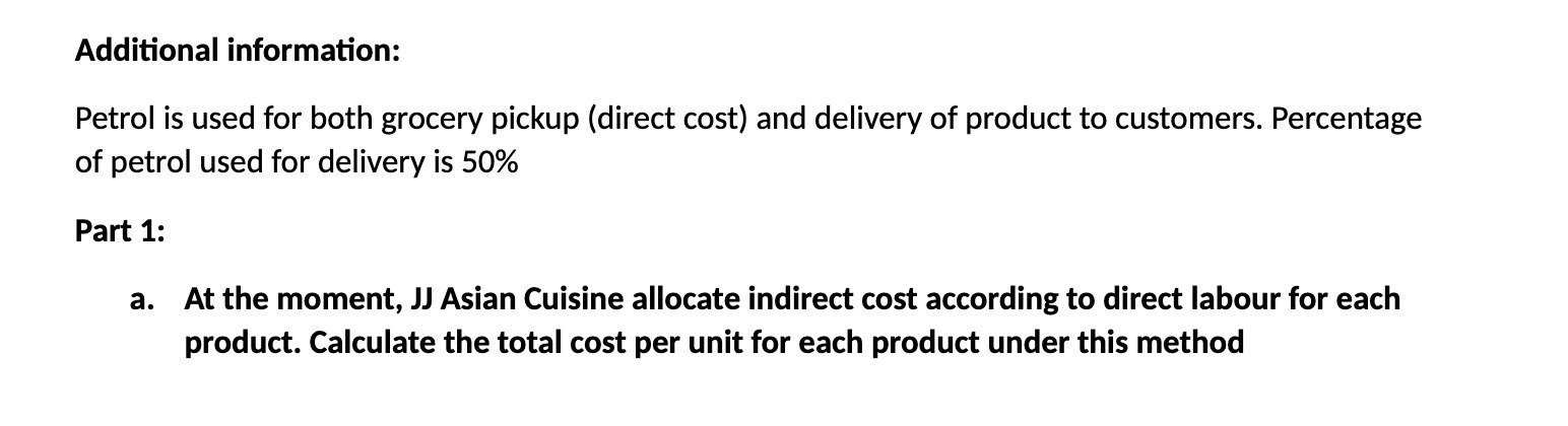 Additional information: Petrol is used for both grocery pickup (direct cost)