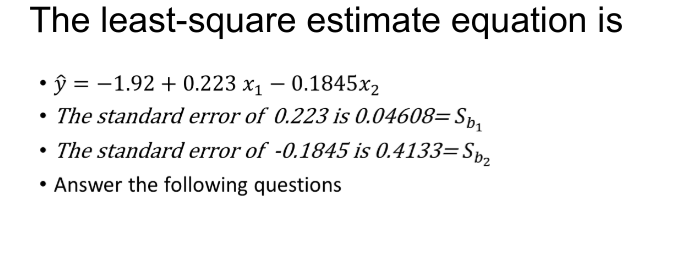 - The standard error of -0.1845 f5 0.4133: 552 ' Answer the