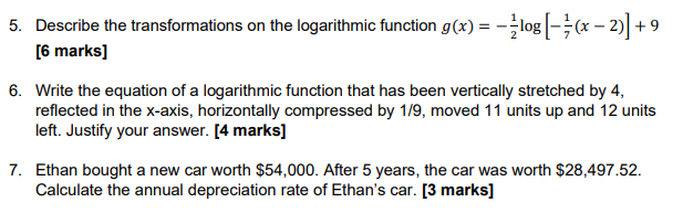 5. Describe the transformations on the logarithmic function g(@) = =