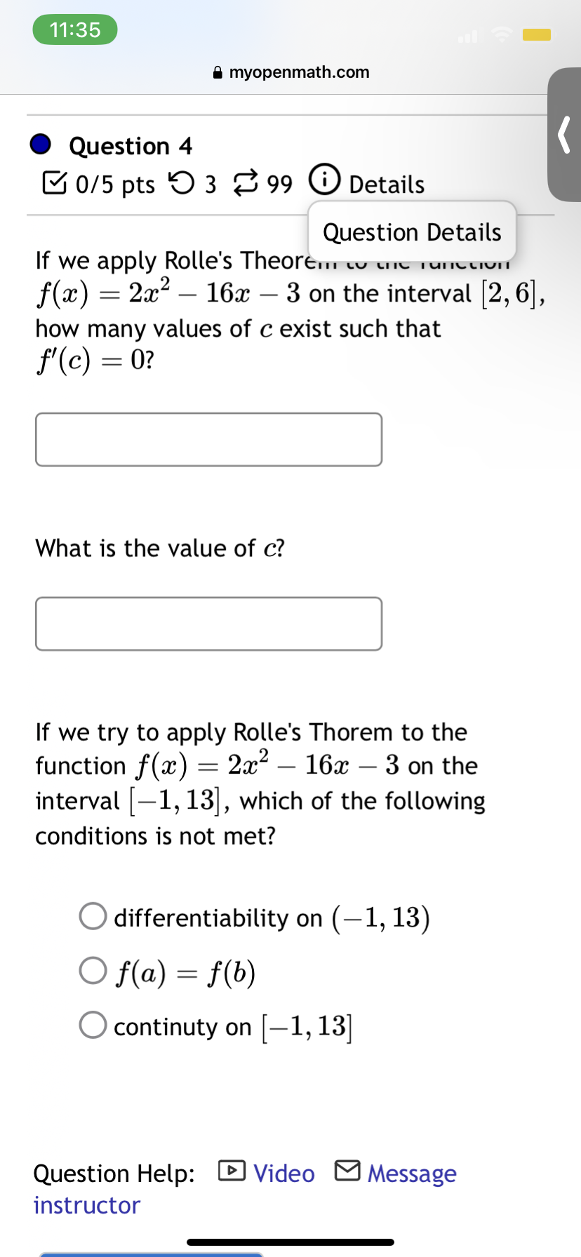 least one c in the open interval (-5, 5) such that f'(c)