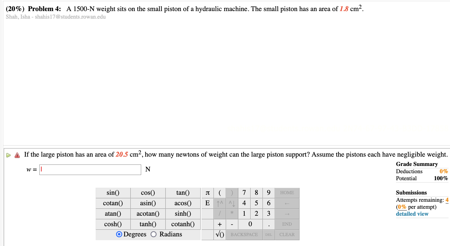 Need this asap!!!! :) PLEASE help..... (20%) Problem 4: A 1500-N weight