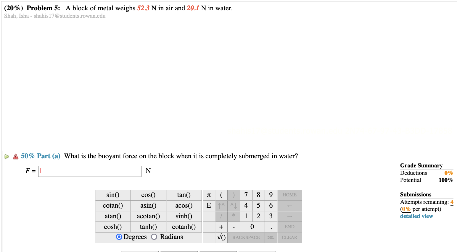 sits on the small piston of a hydraulic machine. The small piston