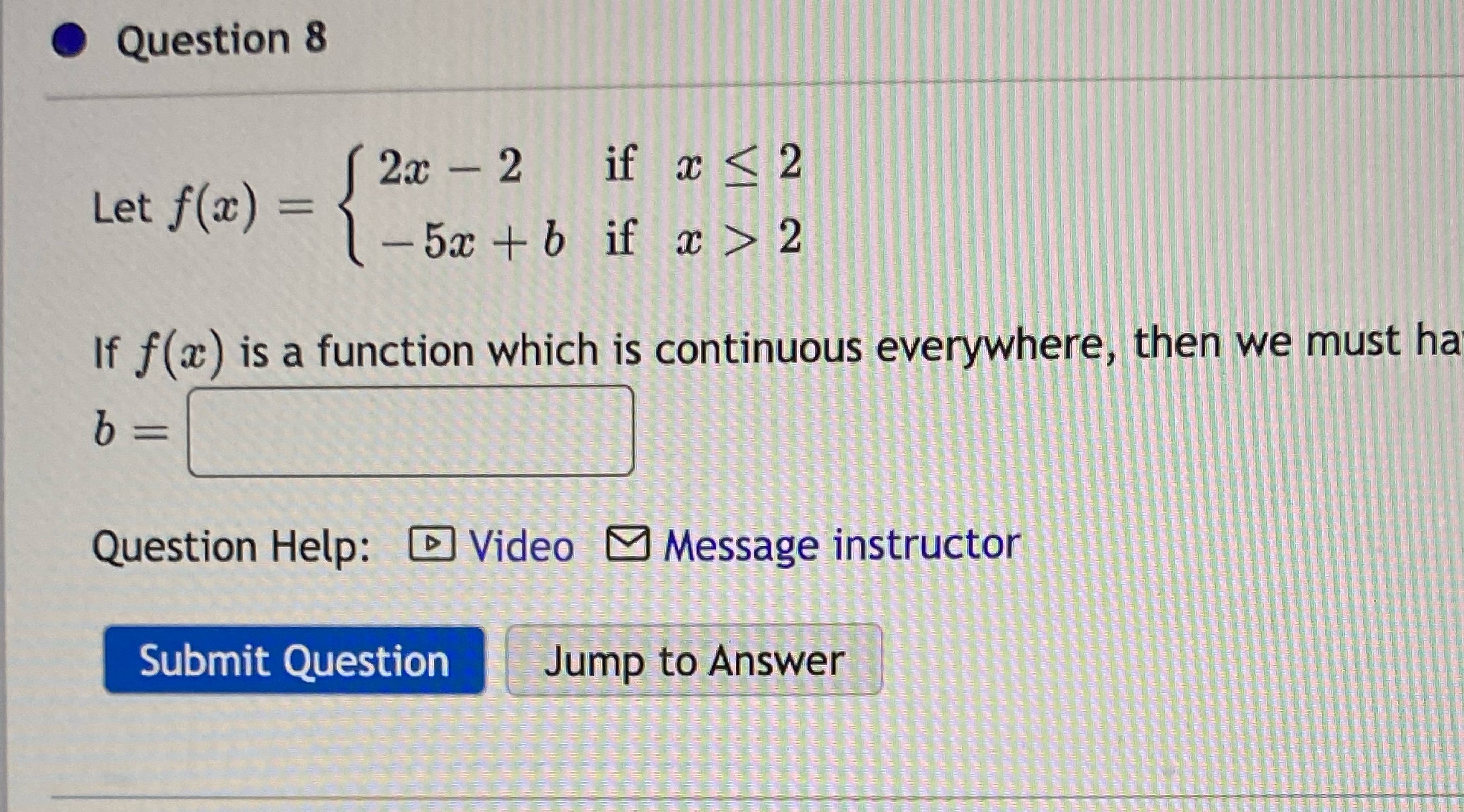 math Question 8 2x - 2 if x 2 If f(a) is