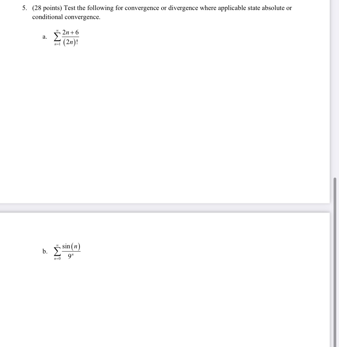 Math Calculus, please show all steps 5. (28 points) Test the following