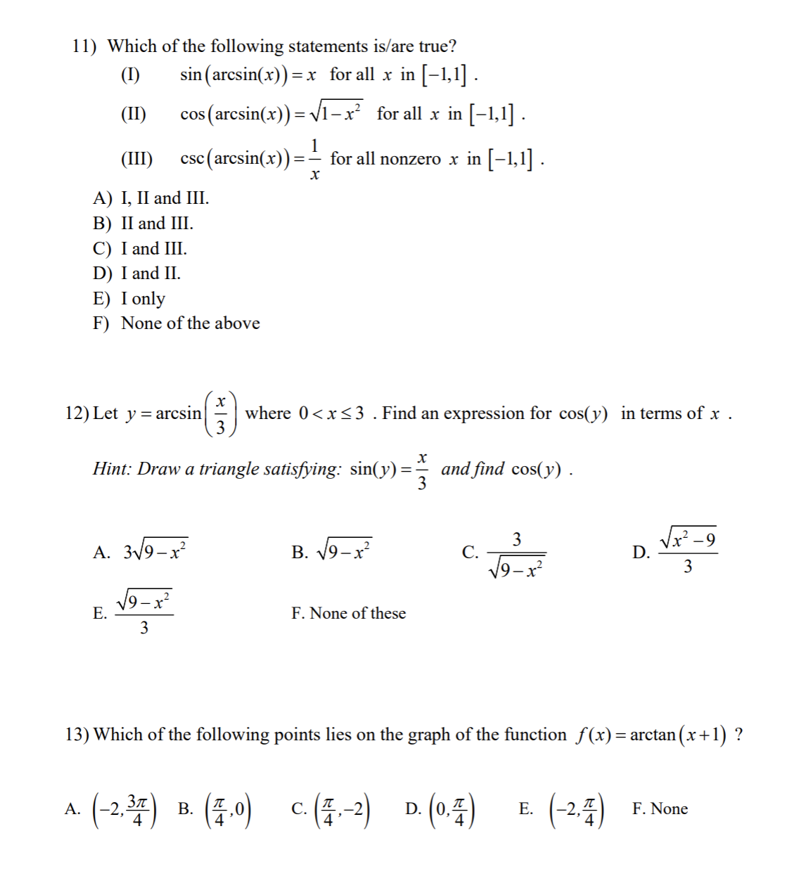 2 + 5 arctan (1) (Hint: evaluate each and add them up.)